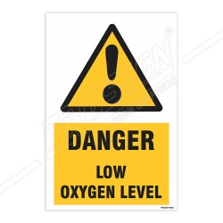 Danger Low Oxygen Level Warning Sign| Protector FireSafety