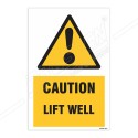 Danger Lift Well Warning Sign| Protector FireSafety
