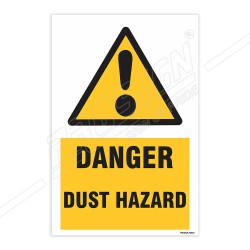 Danger Dust Hazard Warning Sign| Protector FireSafety