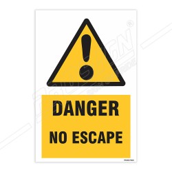Danger No Escape Warning Sign| Protector FireSafety