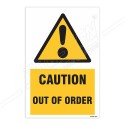 Caution Out Of Order Warning Sign| Protector FireSafety