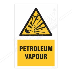 Petroleum Vapour Warning Sign| Protector FireSafety