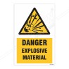 Danger Explosive Material Warning Sign| Protector FireSafety