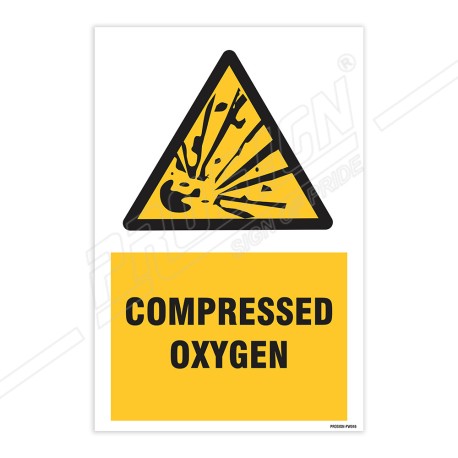 Compressed Oxygen Warning Sign| Protector FireSafety