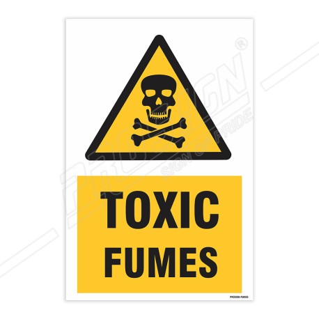 Toxic Fumes Warning Sign| Protector FireSafety