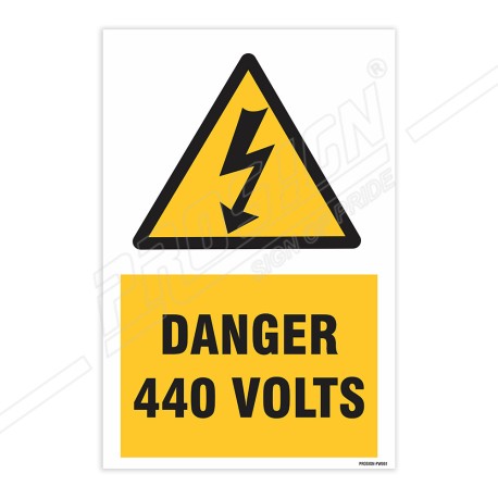 Danger 440 Volts Warning Sign| Protector FireSafety