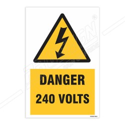 Danger 240 Volts Warning Sign| Protector FireSafety
