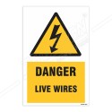 Danger Live Wires Warning Sign| Protector FireSafety