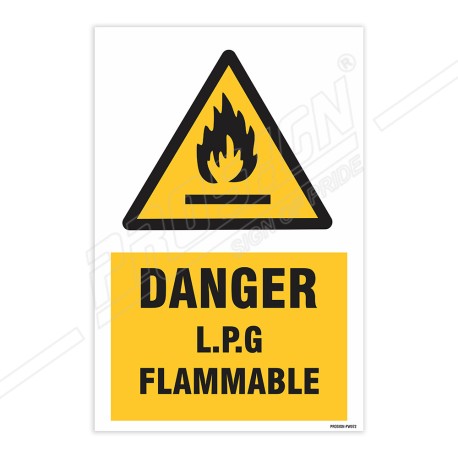 Danger L.P.G. Flammable Warning Sign| Protector FireSafety