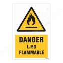 Danger L.P.G. Flammable Warning Sign| Protector FireSafety