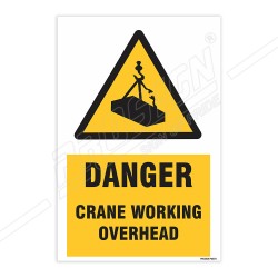 Danger Crane Working Overhead Warning Sign| Protector FireSafety
