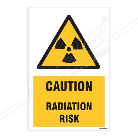 Caution Radiation Risk Warning Sign| Protector FireSafety