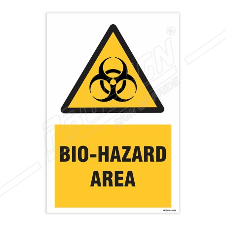 Bio-Hazard Area Warning Sign| Protector FireSafety