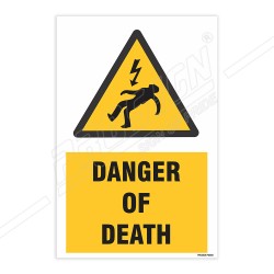 Danger Of Death Warning Sign| Protector FireSafety