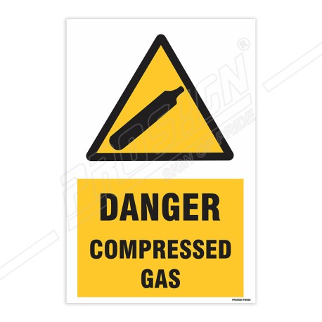 Danger Compressed Gas Warning Sign| Protector FireSafety