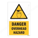 Danger Overhead Hazard Warning Sign| Protector FireSafety