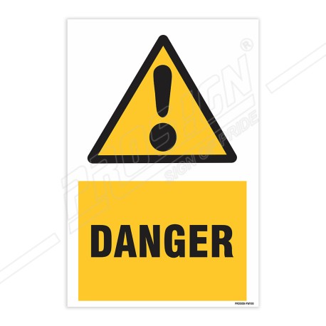 Danger Warning Sign| Protector FireSafety