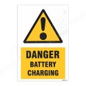 Danger Battery Charging Warning Sign| Protector FireSafety