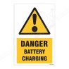 Danger Battery Charging Warning Sign| Protector FireSafety