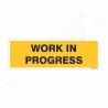 Work In Progress Warning Sign | Protector FireSafety