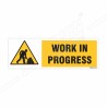 Work In Progress Warning Sign | Protector FireSafety