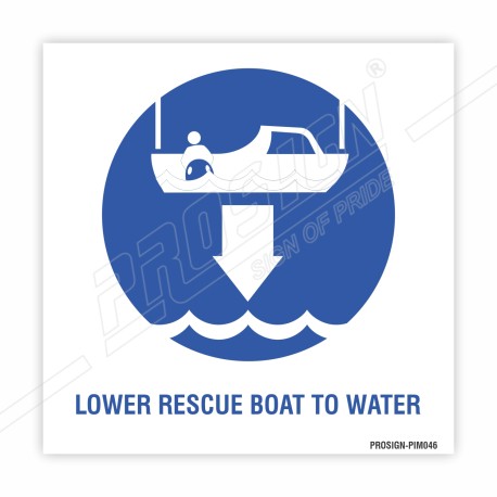 Lower Rescue Boat To Water IMO Sign| Protector FireSafety