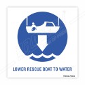 Lower Rescue Boat To Water IMO Sign| Protector FireSafety