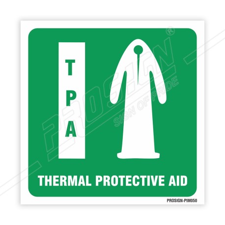 Thermal Protective Aid IMO Sign| Protector FireSafety