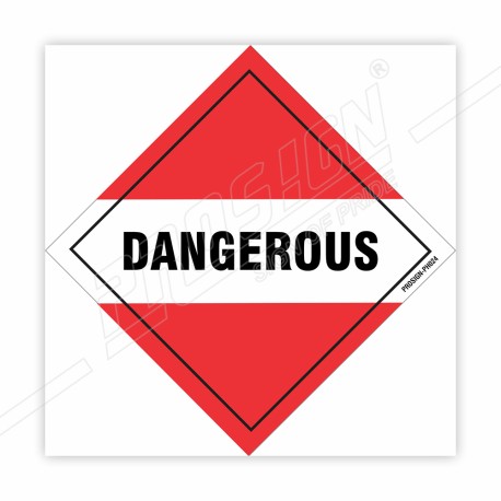 Dangerous Hazardous Sign| Protector FireSafety