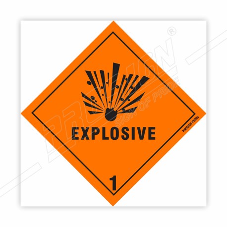 Explosive 1  Hazardous Sign| Protector FireSafety