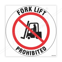 Fork Lift Prohibited Floor Marking Sign | Protector FireSafety