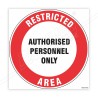 Restricted Area Floor Marking Sign | Protector FireSafety