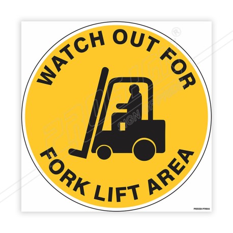 Watch Out For Fork Lift Area Floor Marking Sign| Protector FireSafety