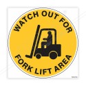 Watch Out For Fork Lift Area Floor Marking Sign| Protector FireSafety