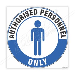 Authorized Personal Only Floor Marking Sign| Protector FireSafety