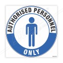 Authorized Personal Only Floor Marking Sign| Protector FireSafety