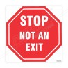 STOP Not An Exit Floor Marking Sign| Protector FireSafety