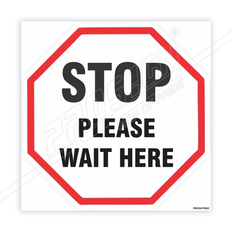 STOP Please Wait Here Floor Marking Sign| Protector FireSafety