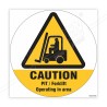 Caution Forklift Operating In Area Floor Marking Sign| Protector FireSafety