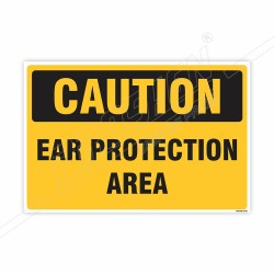 Ear Protection Area Caution Sign| Protector FireSafety