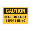 Read The Label Before Using Caution Sign| Protector FireSafety