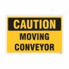 Moving Conveyor Caution Sign| Protector FireSafety