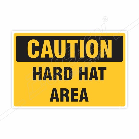 Hard Hat Area Caution Sign| Protector FireSafety