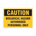 Biological Hazard Authorized Person Only Caution Sign| Protector FireSafety