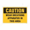 Wear Breathing Apparatus In This Area Caution Sign| Protector FireSafety