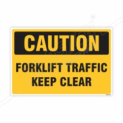 Forklift Traffic Keep Clear Caution Sign| Protector FireSafety