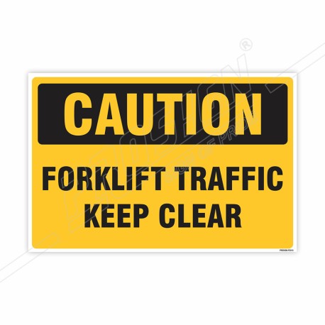 Forklift Traffic Keep Clear Caution Sign| Protector FireSafety