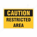 Restricted Area Caution Sign| Protector FireSafety