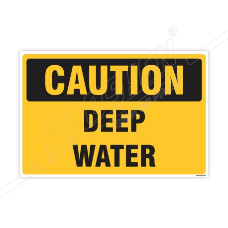 Deep Water Caution Sign| Protector FireSafety