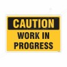 Work In Progress Caution Sign| Protector FireSafety